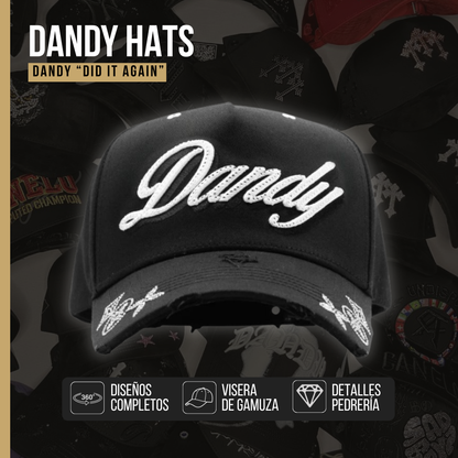 Dandy Hats "Did it Again"