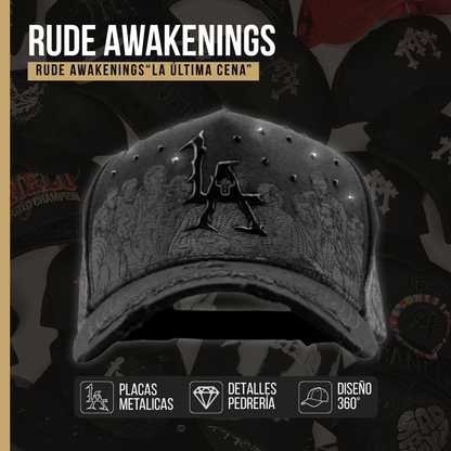 Rude Awakenings "La Ultima Cena"