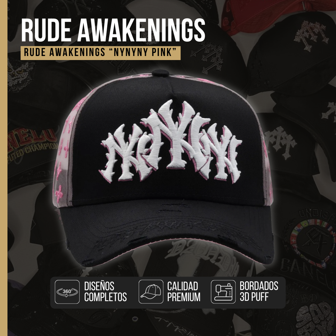 Rude Awakenings "NYNYNY PINK"