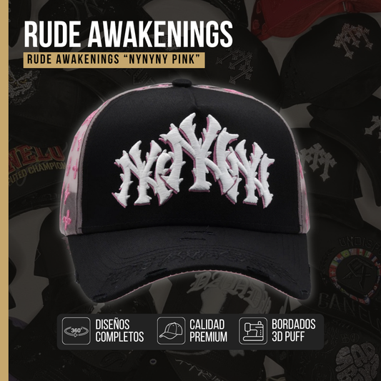 Rude Awakenings "NYNYNY PINK"