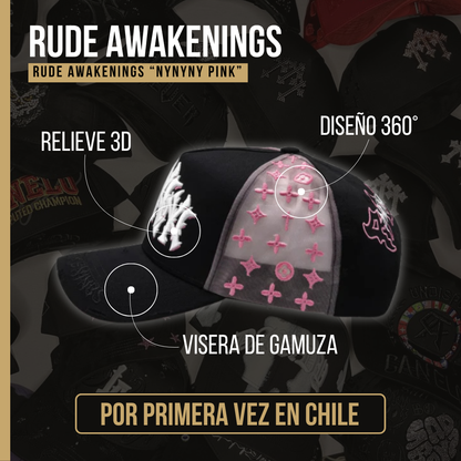 Rude Awakenings "NYNYNY PINK"
